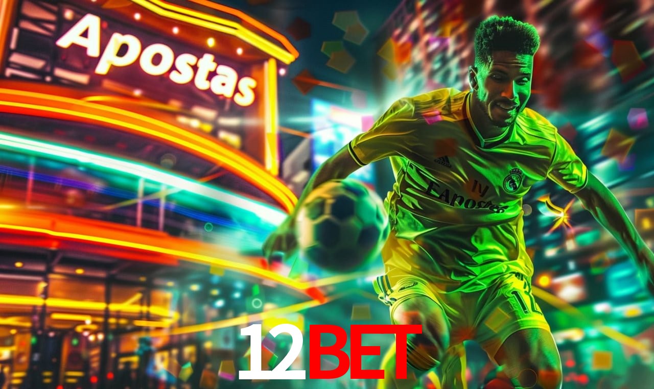 Apostas de Futebol 12bet